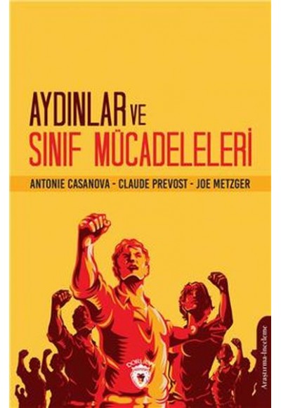 Aydınlar Ve Sınıf Mücadeleleri