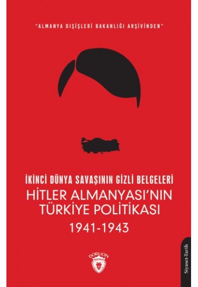 İkinci Dünya Savaşının Gizli Belgeleri