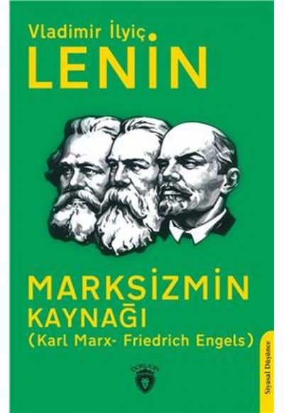 Marksizmin Kaynağı  (Karl Marx- Friedrich Engels)