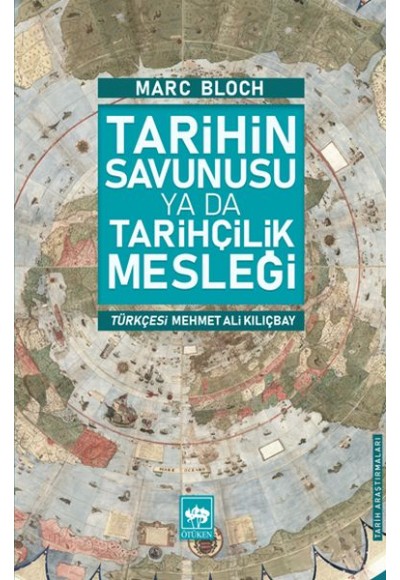 Tarihin Savunusu Ya Da Tarihçilik Mesleği