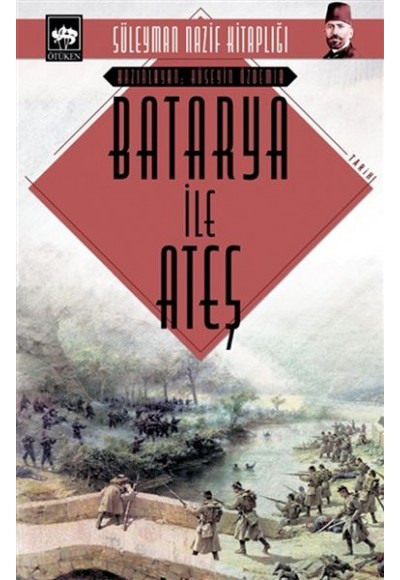 Batarya ile Ateş
