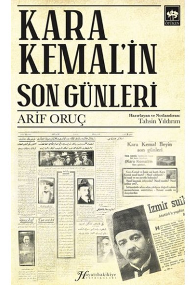 Kara Kemal’in Son Günleri