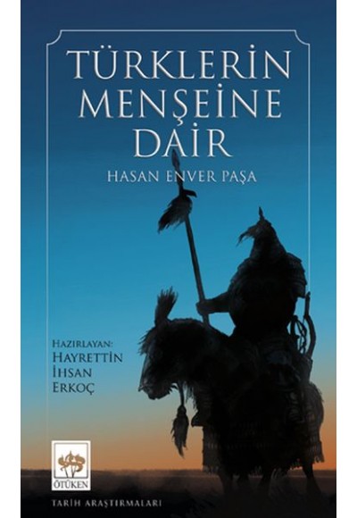 Türklerin Menşeine Dair