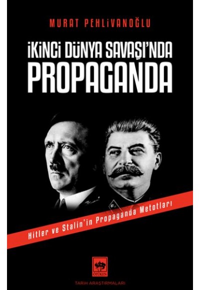 İkinci Dünya Savaşı’nda Propaganda