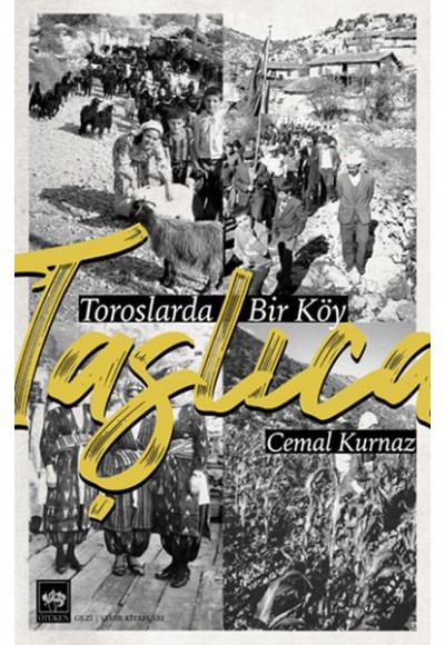 Taşlıca - Toroslarda Bir Köy