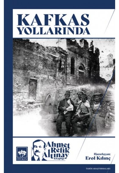 Kafkas Yollarında