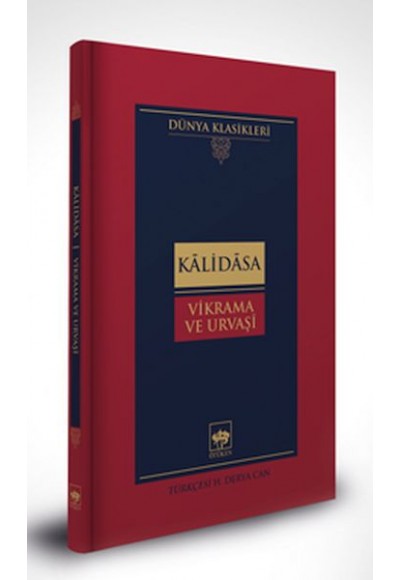 Vikrama ve Urvaşi-Dünya Klasikleri (Ciltli)