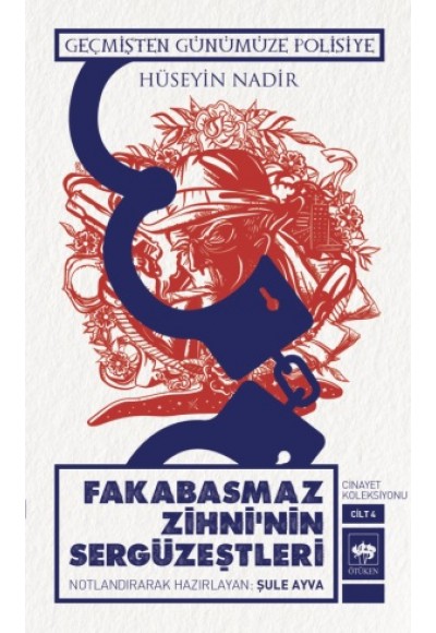 Fakabasmaz Zihninin Sergüzeştleri - Cinayet Koleksiyonu Cilt 4
