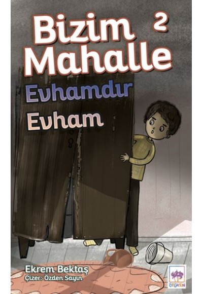 Bizim Mahalle 2 - Evhamdır Evham