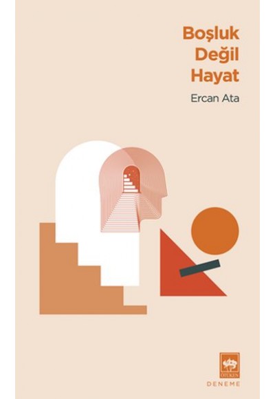 Boşluk Değil Hayat
