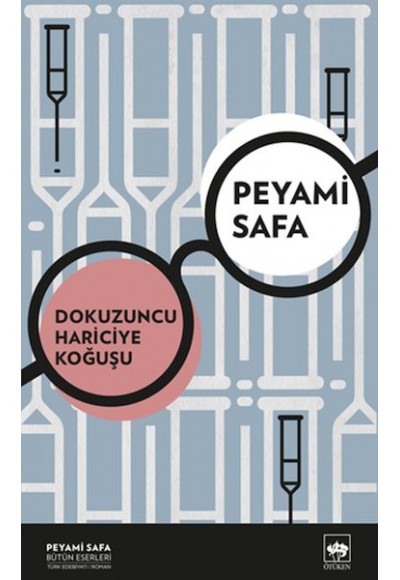 Dokuzuncu Hariciye Koğuşu (Yeni Kapak)