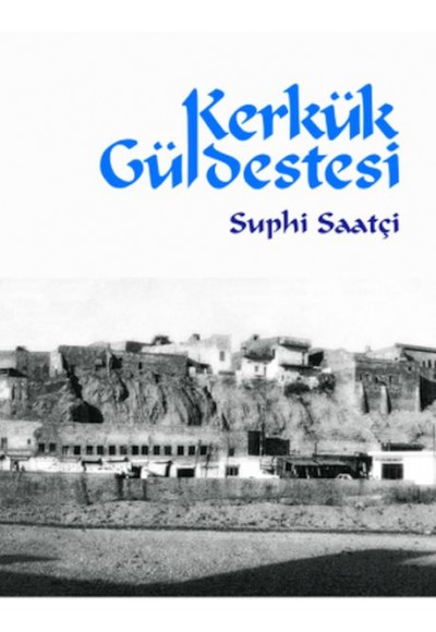 Kerkük Güldestesi