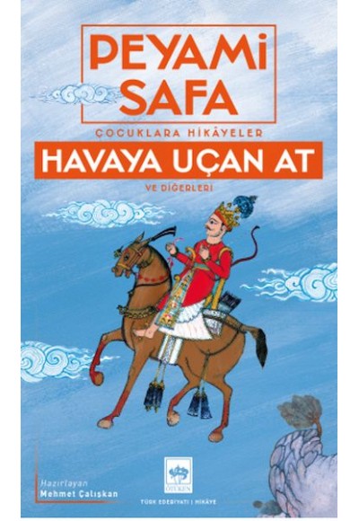 Havaya Uçan At Ve Diğerleri