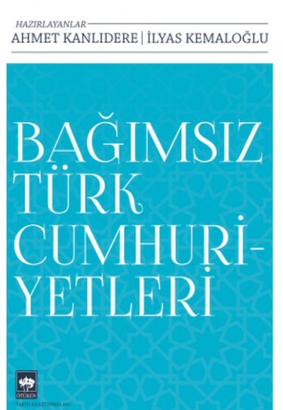 Bağımsız Türk Cumhuriyetleri