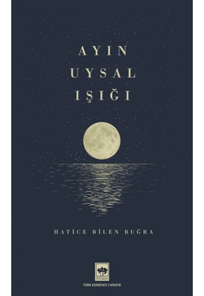 Ayın Uysal Işığı