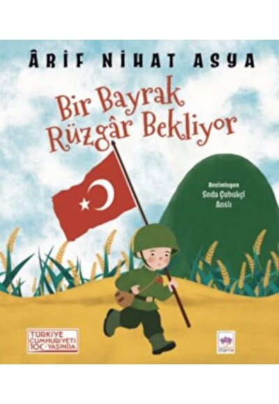 Bir Bayrak Rüzgar Bekliyor