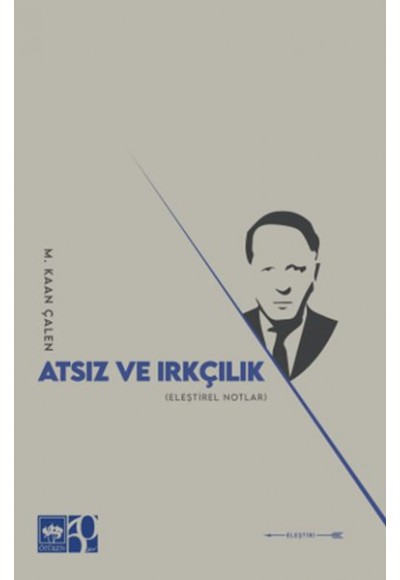 Atsız ve Irkçılık