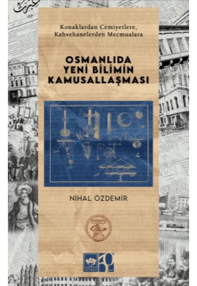 Osmanlıda Yeni Bilimin Kamusallaşması