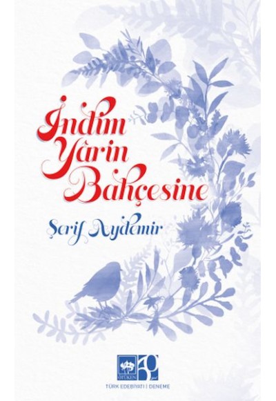 İndim Yârin Bahçesine