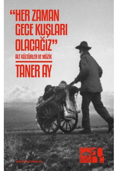 Her Zaman Gece Kuşları Olacağız