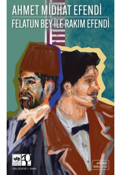 Felatun Bey ile Rakım Efendi
