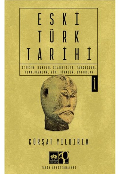 Eski Türk Tarihi Cilt 1