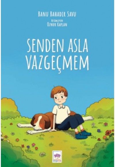 Senden Asla Vazgeçmem