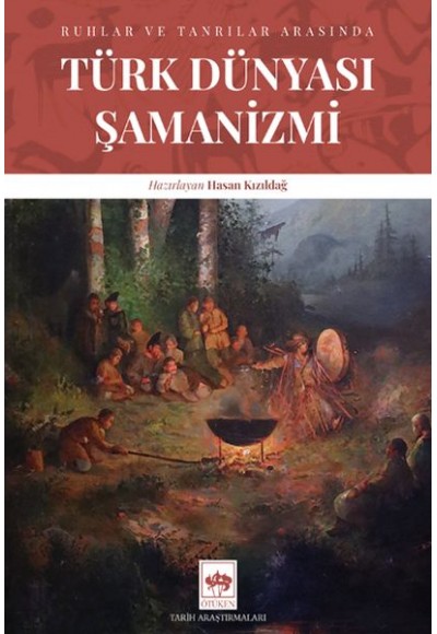Türk Dünyası Şamanizmi