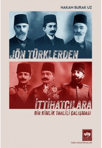 Jön Türklerden İttihatçılara