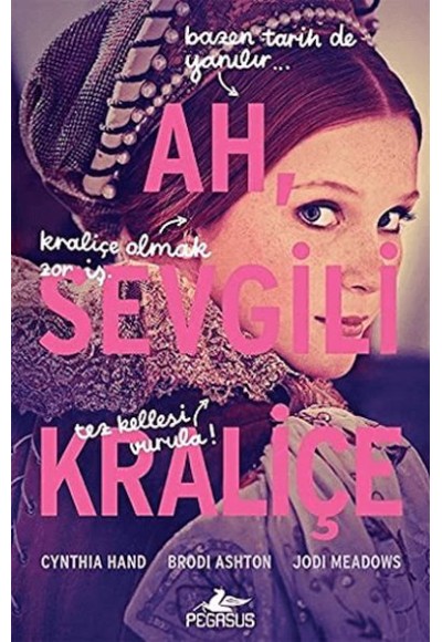 Ah Sevgili Kraliçe