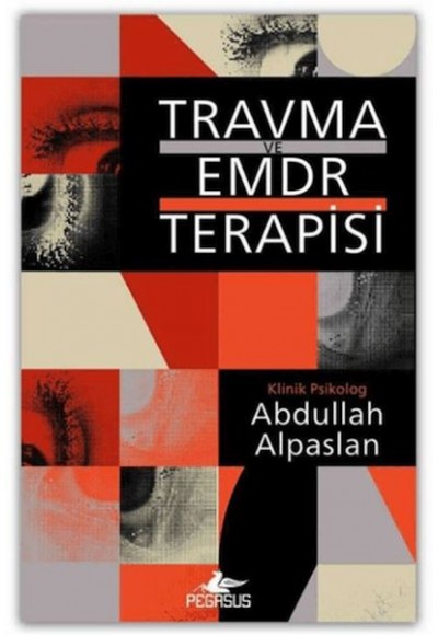 Travma Ve EMDR Terapisi