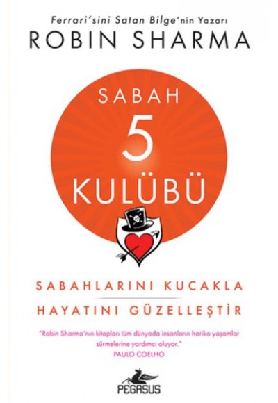Sabah 5 Kulübü: Sabahlarını Kucakla Hayatını Güzelleştir