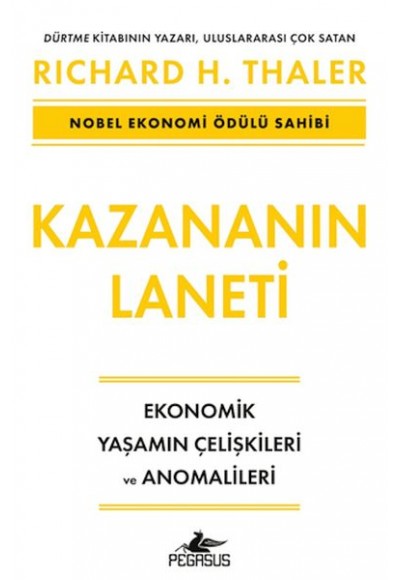 Kazananın Laneti - Ekonomik Yaşamın Çelişkileri ve Anomalileri