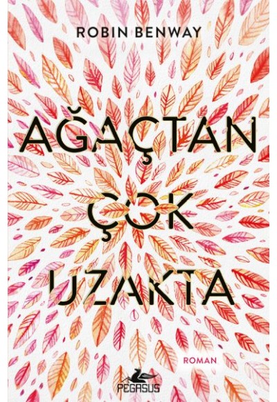 Ağaçtan Çok Uzakta
