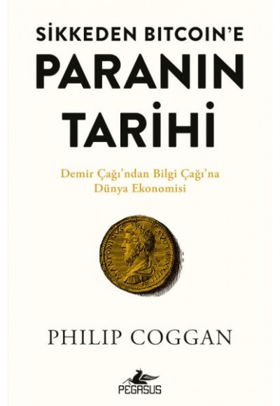 Sikkeden Bıtcoın’e Paranın Tarihi