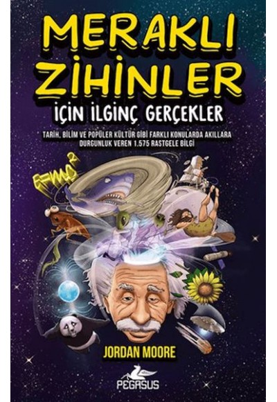 Meraklı Zihinler İçin İlginç Gerçekler