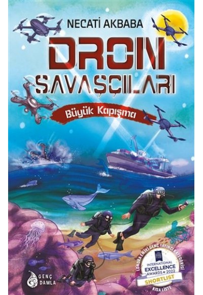 Dron Savaşçıları - Büyük Kapışma