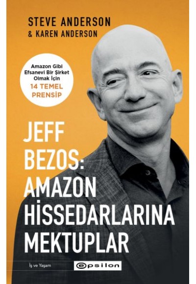 Jeff Bezos: Amazon Hissedarlarına Mektuplar