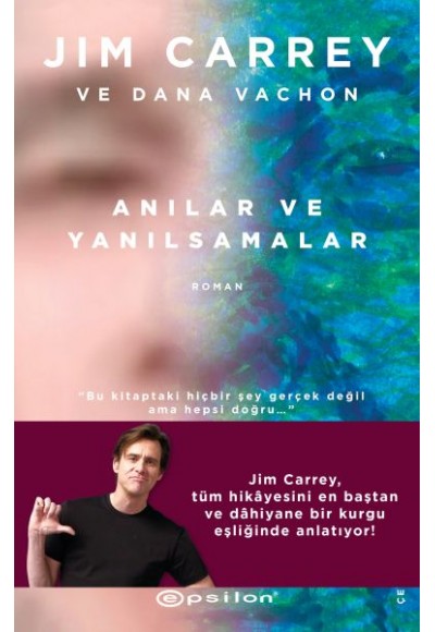 Anılar ve Yanılsamalar