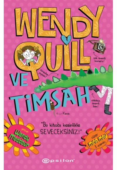 Wendy Quill Ve Timsah
