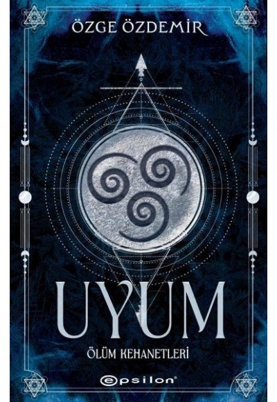 Uyum - Ölüm Kehanetleri