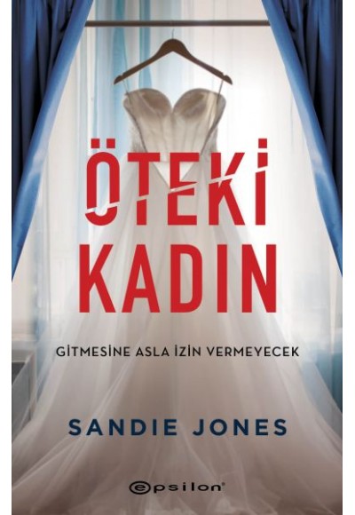 Öteki Kadın Gitmesine Asla İzin Vermeyecek