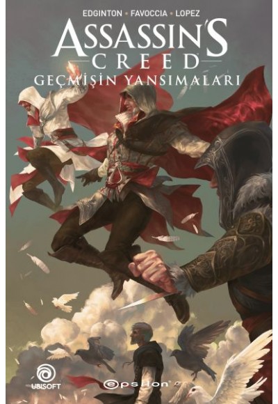 Assassin’s Creed: Geçmişin Yansımaları