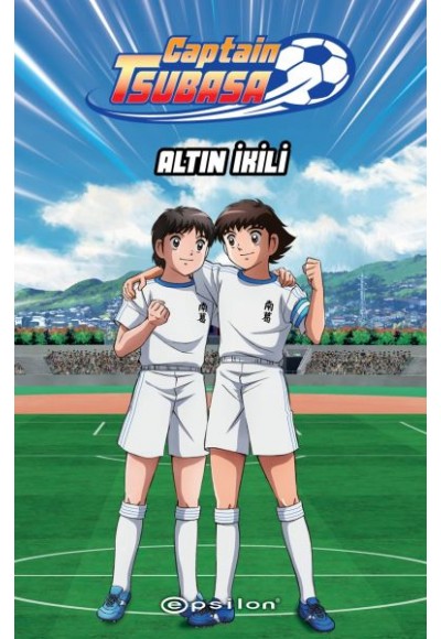 Captain Tsubasa - Altın İkili