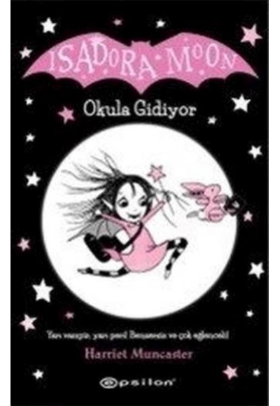 Isadora Moon - Okula Gidiyor