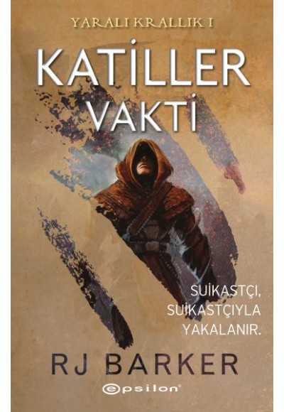 Katiller Vakti - Yaralı Krallık 1