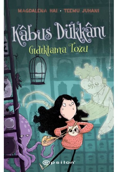 Kâbus Dükkânı - 1 Gıdıklama Tozu