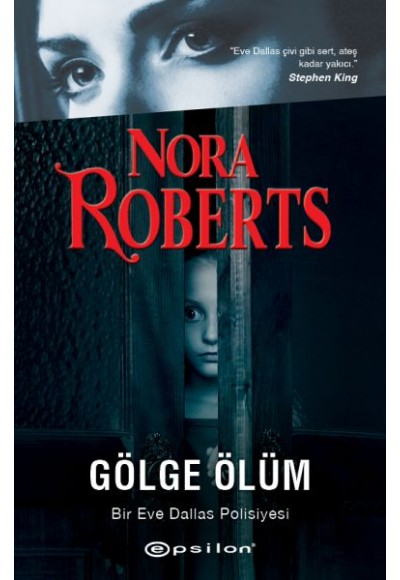 Gölge Ölüm - Bir Eve Dallas Polisiyesi