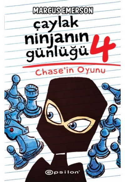 Çaylak Ninjanın Günlüğü IV-Chase’ın Oyunu