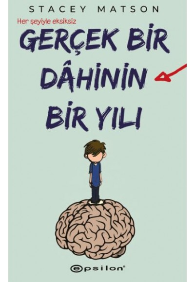 Gerçek Bir Dahinin Bir Yılı